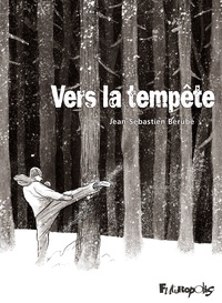 Jean-Sébastien Bérubé - Vers la tempête.