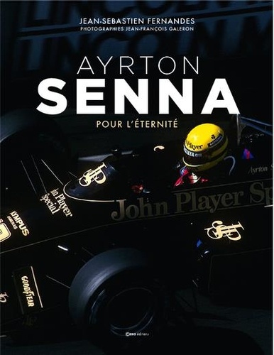 Jean-Sébastien Fernandes - Ayrton Senna - Pour l'éternité.