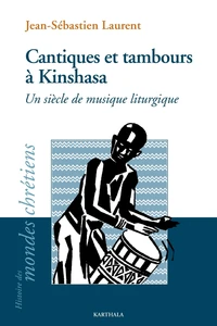 Cantiques et tambours à Kinshasa