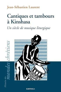 Cantiques et tambours à Kinshasa