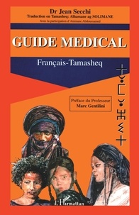 Jean Secchi - GUIDE MÉDICAL - Français-Tamasheq.