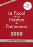 Jean Séraqui - Le Fiscal de la Gestion de Patrimoine - La fiscalité du particulier. 1 Cédérom
