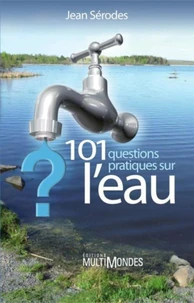 101 questions pratiques sur l'eau