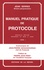 Manuel pratique de protocole  Edition 2005