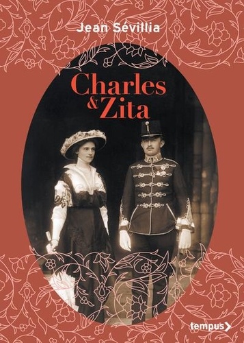 Charles & Zita  Edition collector