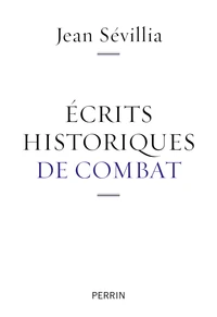 Ecrits historiques de combat