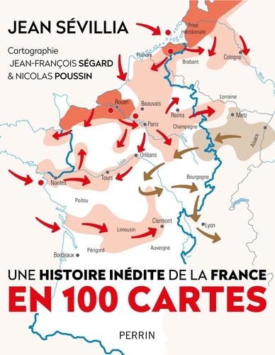 L'histoire inédite de la France en 100 cartes