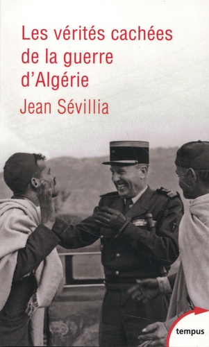 Les vérités cachées de la guerre d'Algérie