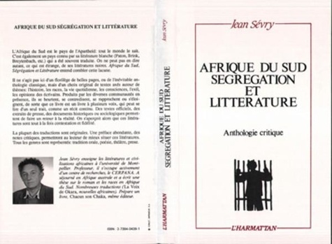 Jean Sévry - Afrique du Sud, ségrégation et littérature - Anthologie critique.