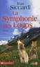 Jean Siccardi - La Symphonie des Loups.