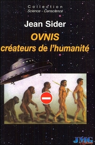 Jean Sider - OVNIS - Créateurs de l'humanité.