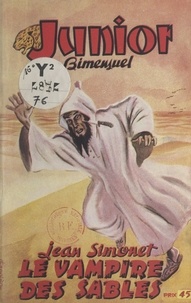 Jean Simonet et Louis Carrière - Le vampire des sables.