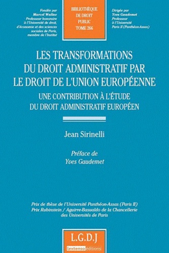 Les transformations du droit administratif par le... de Jean Sirinelli -  Livre - Decitre
