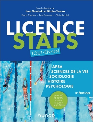 Licence STAPS Tout-en-un. 130 fiches de cours, 60 QCM et sujets de synthèse  Edition 2024