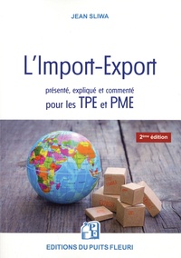 Téléchargez des livres d'allumage gratuits torrents L'import-export présenté, expliqué et commenté pour les TPE et PME MOBI in French