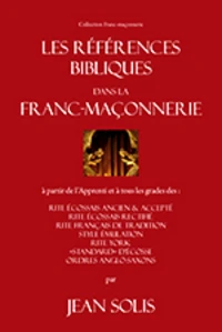 Les Références bibliques dans la franc-maçonnerie