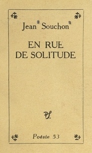 Jean Souchon - En Rue de Solitude.