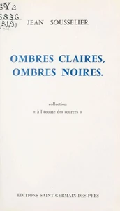 Ombres claires, ombres noires