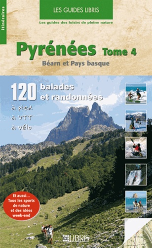 Jean Soust et François Perroy - Pyrénées - Tome 4, Béarn Pays basque.