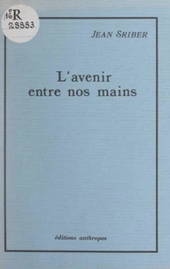 L'avenir entre nos mains