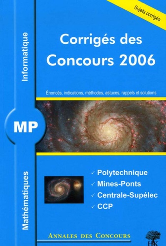Jean Starynkévitch et Alexandre Hérault - MP Mathématiques et Informatique - Corrigés des concours.