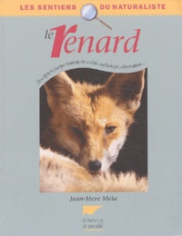 Jean-Steve Meia - Le renard.