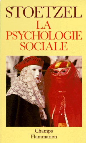 Jean Stoetzel - La psychologie sociale.