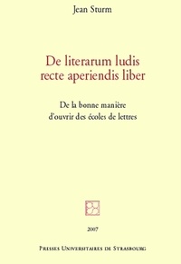 De literarum ludis recte aperiendis liber - De la bonne manière douvrir des écoles de Lettres.pdf