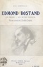 Jean Suberville - Edmond Rostand - Son théâtre, son œuvre posthume.