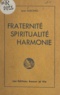 Jean Suscinio - Fraternité, spiritualité, harmonie.