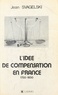 Jean Svagelski - L'idée de compensation en France : 1750-1850.