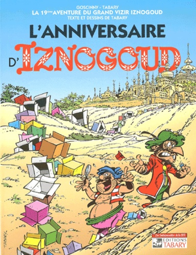 Jean Tabary - Iznogoud Tome 19 : L'anniversaire d'Iznogoud.