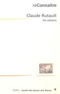 Jean Tardieu - Claude Rutault - Les saisons.