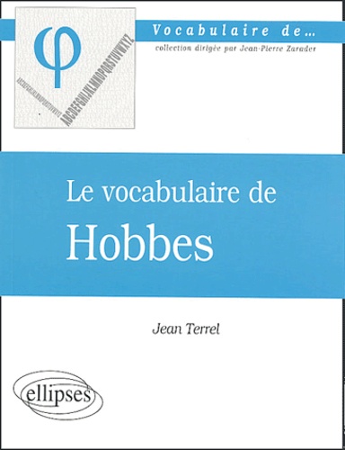 Jean Terrel - Le vocabulaire de Hobbes.