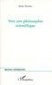 Jean Terrier - Vers Une Philosophie Scientifique. La Dispersion De L'Information.