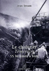 Le chalutier Téméraire