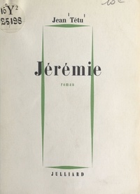 Jean Tétu - Jérémie.