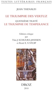 Jean Thenaud - Le Triumphe des Vertuz - Quatrième traité, Le Triumphe de Temperance.