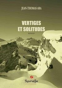 Vertiges et solitudes