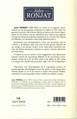 Jules Ronjat entre linguistique et Félibrige (1864-1925). Contribution à l'histoire de la linguistique occitane d'après des sources inédites