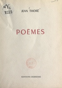 Jean Thore - Poèmes.