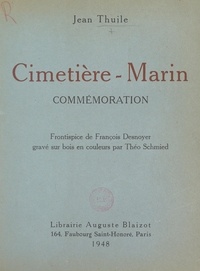 Jean Thuile et François Desnoyer - Cimetière-Marin - Commémoration.