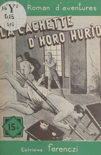 Jean Tidik - La cachette d'Horo-Hurio.