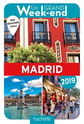 Un grand week-end à Madrid  Edition 2019 -  avec 1 Plan détachable