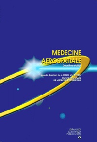 Jean Timbal et  Société Médecine Aérospatiale - Medecine Aerospatiale. Deuxieme Edition.