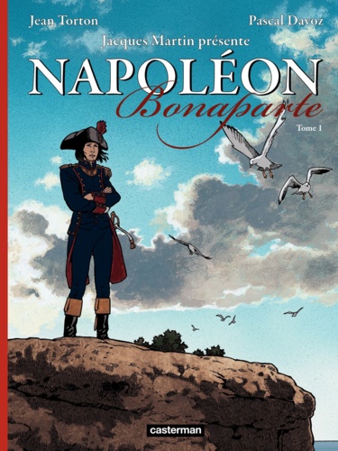 Napoléon Bonaparte Tome 1