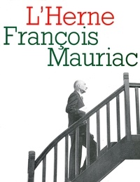 Jean Touzot - Cahier de L'Herne n° 48 : François Mauriac.