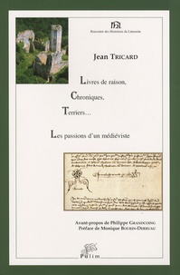 Livres de raison, chroniques, terriers... - Les passions dun médiéviste.pdf