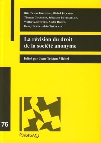 Jean-Tristan Michel - La révision du droit de la société anonyme.