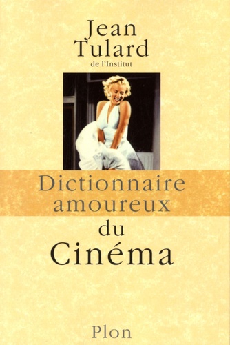Dictionnaire amoureux du cinéma